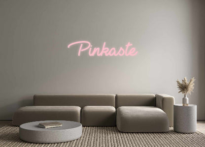 Your Neon Sign Pinkaste