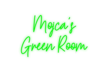 Your Neon Sign Mojca's
Gree...